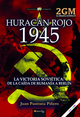 HURAC�N ROJO 1945. LA OFENSIVA SOVI�TICA II