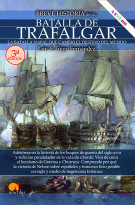 BREVE HISTORIA DE LA BATALLA DE TRAFALGAR NUEVA EDICIN