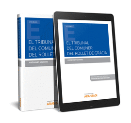 EL TRIBUNAL DEL COMUNER DEL ROLLET DE GR�CIA (PAPEL + E-BOOK)