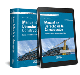 MANUAL DE DERECHO DE LA CONSTRUCCIN (PAPEL + E-BOOK)