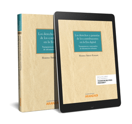 LOS DERECHOS Y GARANTAS DE LOS CONTRIBUYENTES EN LA ERA DIGITAL (PAPEL + E-BOOK