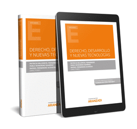 DERECHO, DESARROLLO Y NUEVAS TECNOLOGAS (PAPEL + E-BOOK)