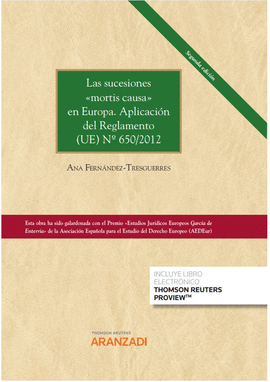 SUCESIONES MORTIS CAUSA EN EUROPA APLICACION PRACTICA DEL REGLAME
