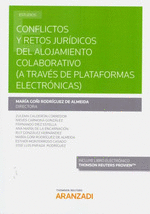 CONFLICTOS Y RETOS JURDICOS DEL ALOJAMIENTO COLABORATIVO (A TRAVS DE PLATAFORM