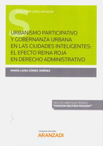 URBANISMO PARTICIPATIVO Y GOBERNANZA URBANA EN LAS CIUDADES INTELIGENTES:   (DO