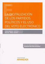DIGITALIZACIN DE LOS PARTIDOS POLTICOS Y EL USO DEL VOTO ELECTRNICO, LA (DO)