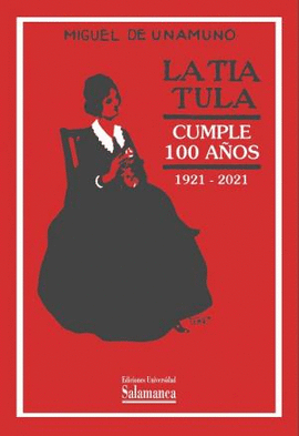 TIA TULA CUMPLE 100 A�OS 1921-2021