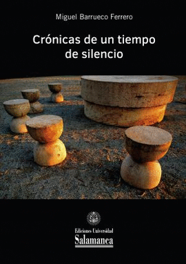CRONICAS DE UN TIEMPO DE SILENCIO
