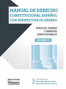 MANUAL DERECHO CONSTITUCIO.ESPA�OL 2 CON PERSPEC.DE GENERO