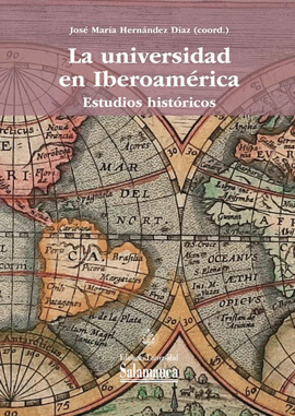 UNIVERSIDAD EN IBEROAMERICA ESTUDIOS HISTORICOS
