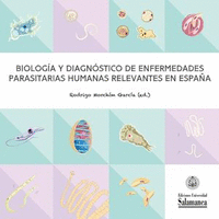 BIOLOGIA Y DIAGNOSTI.ENFERMEDA.PARASITA.HUMANAS RELE.ESPAA