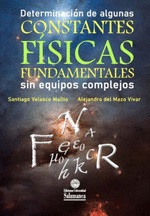 DETERMINACIN DE ALGUNAS CONSTANTES FSICAS FUNDAMENTALES SIN EQUIPOS COMPLEJOS