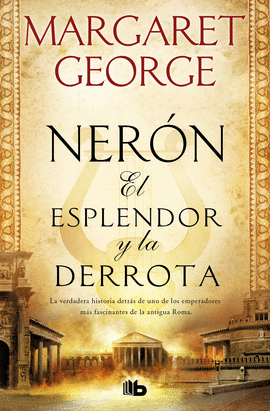 NER�N: EL ESPLENDOR Y LA DERROTA