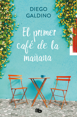 EL PRIMER CAF� DE LA MA�ANA