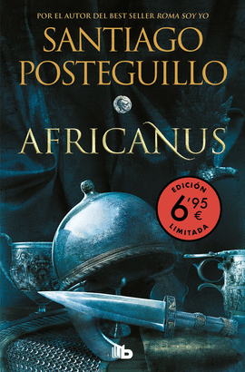 AFRICANUS (EDICIN LIMITADA A UN PRECIO ESPECIAL) (TRILOGA AFRICANUS 1)