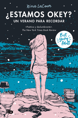 ESTAMOS OK? UN VERANO PARA RECORDAR (BEST YOUNG ADULT)