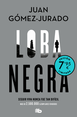 LOBA NEGRA (EDICIN LIMITADA A PRECIO ESPECIAL)