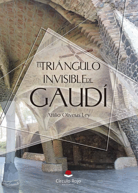EL TRI�NGULO INVISIBLE DE GAUD�