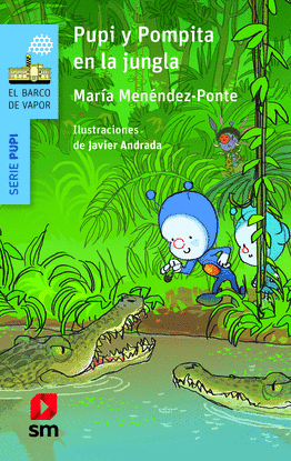 PUPI Y POMPITA EN LA JUNGLA