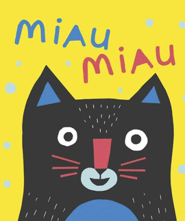 MIAU MIAU (LIBRO TELA)