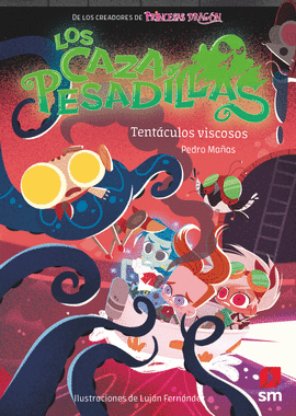 TENT�CULOS VISCOSOS