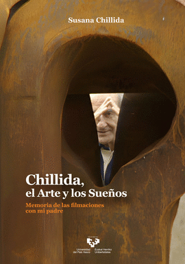 CHILLIDA, EL ARTE Y LOS SUE�OS