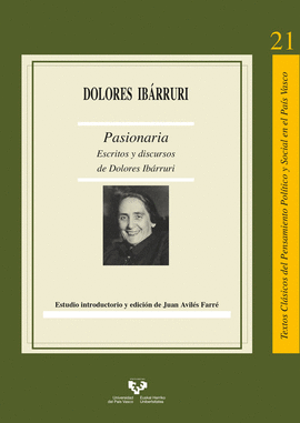 PASIONARIA ESCRITOS Y DISCURSOS DE DOLORES IBARRURI