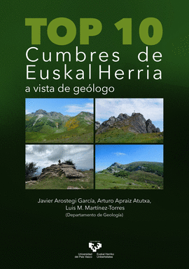 TOP 10 CUMBRES DE EUSKAL HERRIA A VISTA DE GEOLOGO