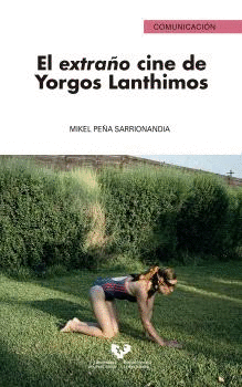 EL EXTRA�O CINE DE YORGOS LANTHIMOS