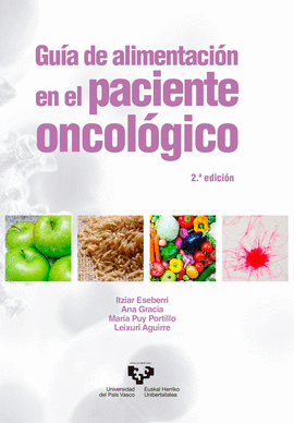 GU�A DE ALIMENTACI�N EN EL PACIENTE ONCOL�GICO. 2.� EDICI�N
