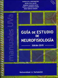GU�A DE ESTUDIO DE NEUROFISIOLOG�A. EDICI�N 2019