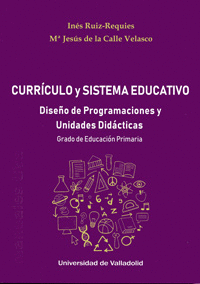 CURRCULO Y SISTEMA EDUCATIVO. DISEO DE PROGRAMACIONES Y UNIDADES DIDCTICAS. G