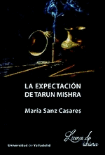 EXPECTACI�N DE TARUN MISHRA, LA