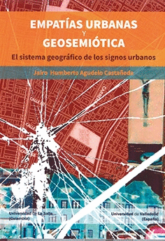 EMPATIAS URBANAS Y GEOSEMIOTICA