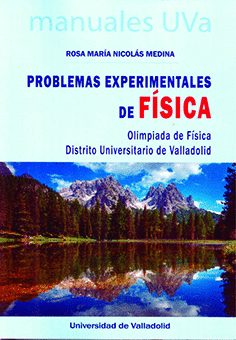 PROBLEMAS EXPERIMENTALES DE FSICA. OLIMPADA DE FSICA. DISTRITO