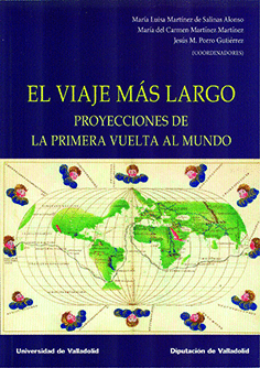 VIAJE MAS LARGO, EL. PROYECCIONES DE LA PRIMERA VUELTA AL MUNDO