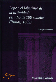 LOPE O EL LABERINTO DE INTIMIDAD ESTUDIO DE 100 SONETOS