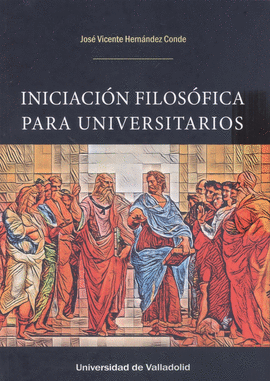 INICIACI�N FILOS�FICA PARA UNIVERSITARIOS