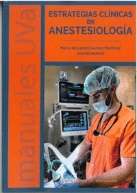 ESTRATEGIAS CLINICAS EN ANESTESIOLOGIA