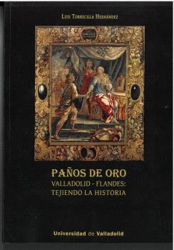 PAOS DE ORO.VALLADOLID-FLANDES