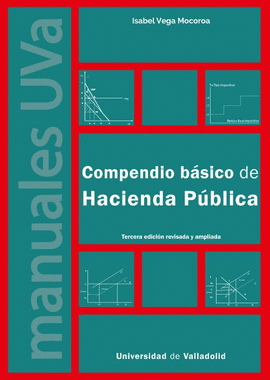 COMPENDIO B�SICO DE HACIENDA P�BLICA. TERCERA EDICI�N REVISADA Y AMPLIADA