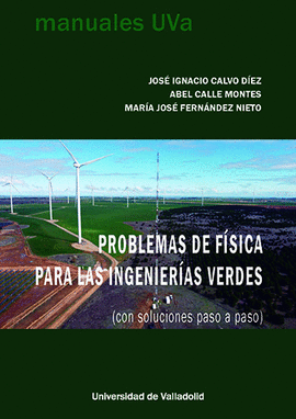 PROBLEMAS DE F�SICA PARA LAS INGENIER�AS VERDES