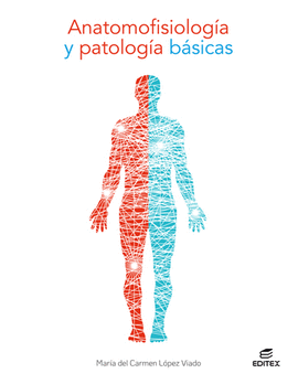 ANATOMOFISIOLOGIA Y PATOLOGIA BASICAS 2021