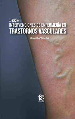 INTERVENCIONES DE ENFERMERIA EN TRASTORNOS VASCULARES-2 EDICI�N