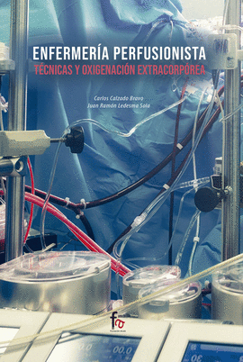 ENFERMERIA PERFUSIONISTA. TECNICAS Y OXIGENACION