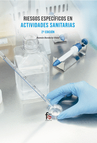 RIESGOS ESPECFICOS EN ACTIVIDADES SANITARIAS 2 EDICIN