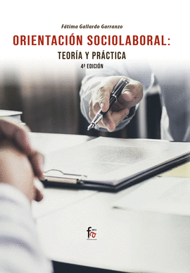 ORIENTACIN SOCIOLABORAL: TEORA Y PRCTICA. 4 EDICIN