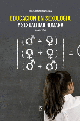 EDUCACI�N EN SEXOLOG�A Y SEXUALIDAD HUMANA- 3� EDICI�N