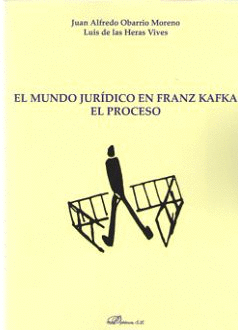 MUNDO JURIDICO EN FRANZ KAFKA. EL PROCESO