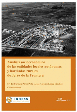 ANALISIS SOCIOECONOMICO DE LAS ENTIDADES LOCALES AUTONOMAS Y BARRIADAS RURALES D